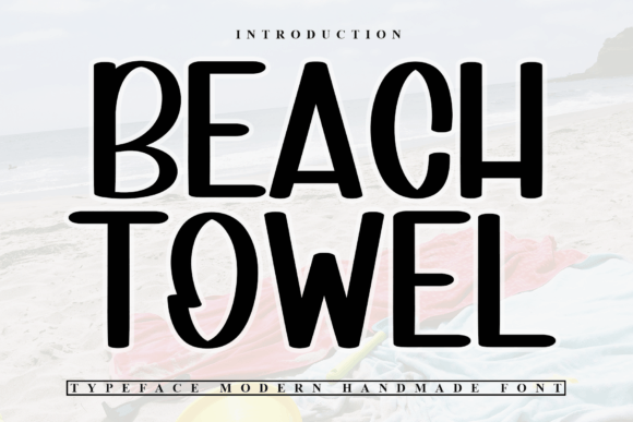 Beach Towel Font: Adding Casual Elegance to Your Brand Materials