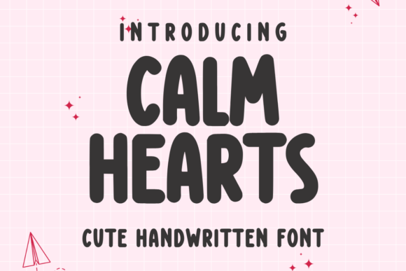 Calm Hearts: A Sweet Handwritten Font for Authentic Brands