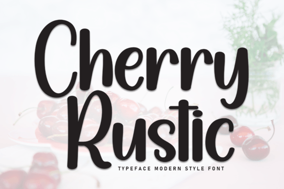 Cherry Rustic: A Handwritten Font for Engaging Digital Marketing