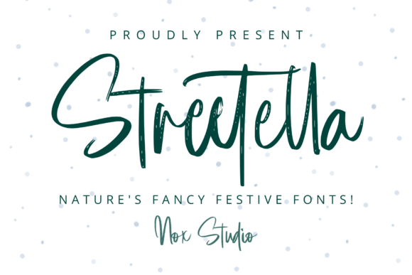 Crafting a Signature Style with Streetella Font