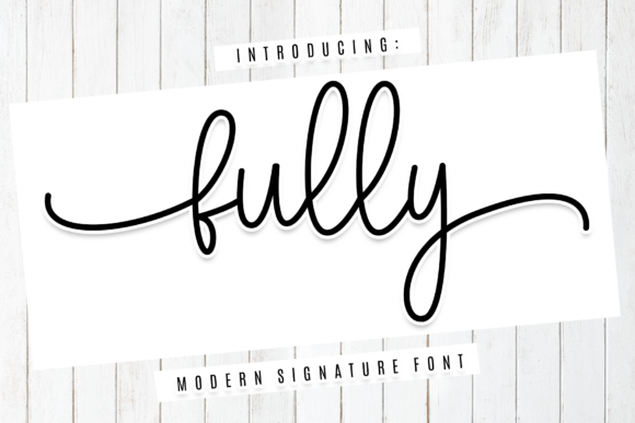 Fully: The Warm Handwritten Script You'll Want to Keep Close