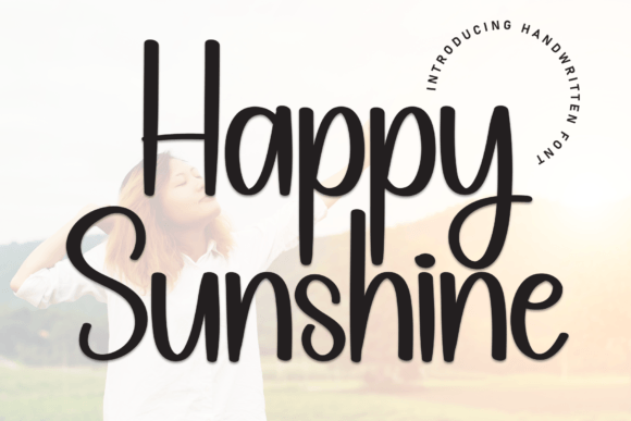 Happy Sunshine Font: A Modern Handwritten Typeface for Digital Design