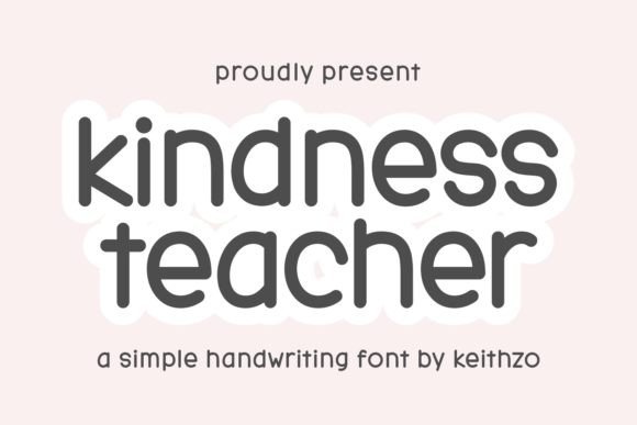 Kindness Teacher: A Warm Handwritten Font for Your Digital Designs