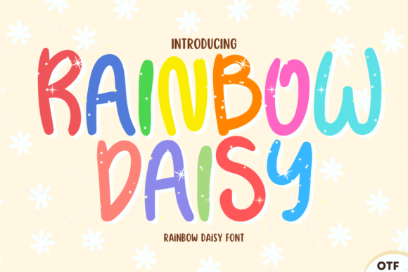 Rainbow Daisy: A Whimsical Script Font for Your Creative Projects