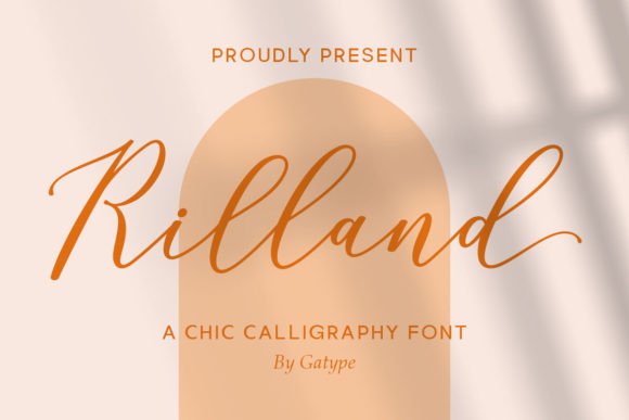 Rilland: The Understated Script You Need in Your Toolkit